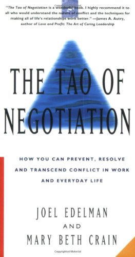 The Tao of Negotiation
