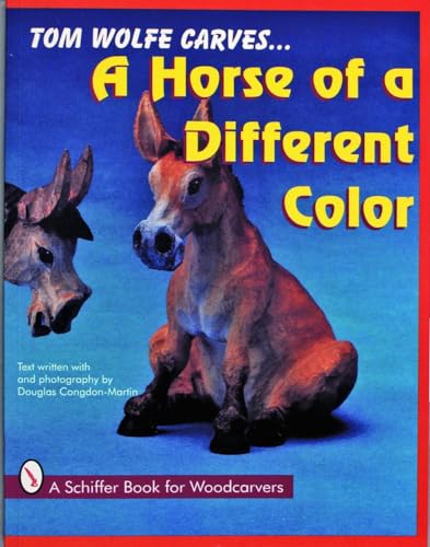Tom Wolfe Carves A Horse of a Different Color