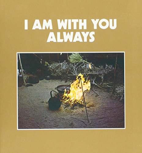 I Am with You Always