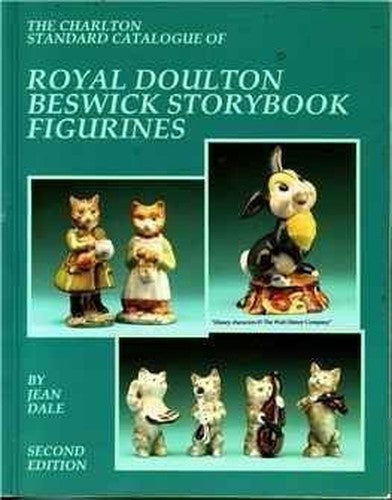 The Charlton Standard Catalogue of Royal Doulton Beswick Storybook Figurines