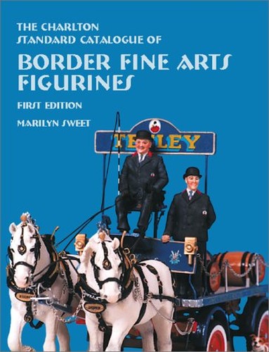 The Charlton Standard Catalogue of Border Fine Arts Figurines