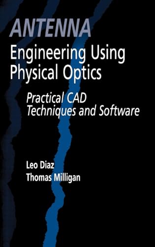 Antenna Engineering Using Physical Optics