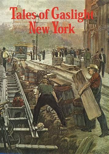 Tales of Gaslight New York