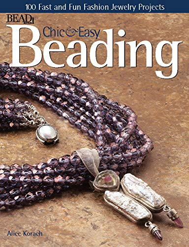 Chic and Easy Beading