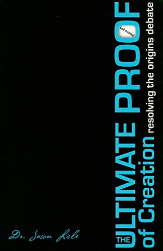 Ultimate Proof Of Creation, The