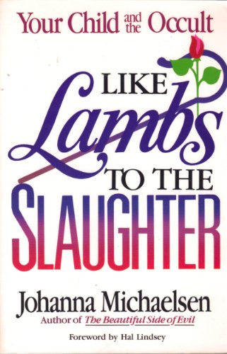 Like Lambs to the Slaughter Michaelson Johanna