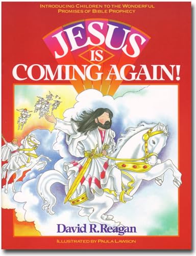 Jesus is Coming Again! Reagan David