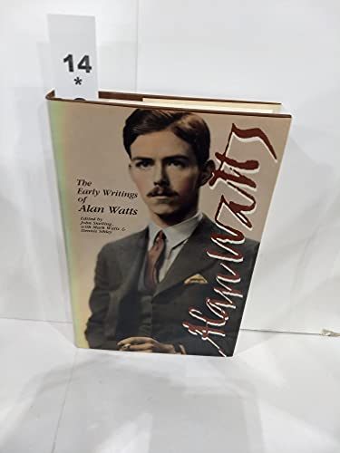 The Early Writings of Alan Watts