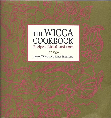 The Wicca Cookbook