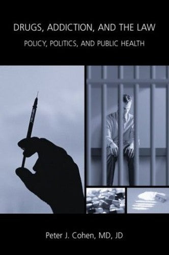 Drug Abuse and the Law
