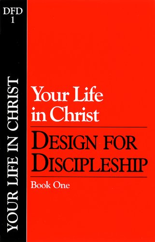 Dfd1 Your Life in Christ