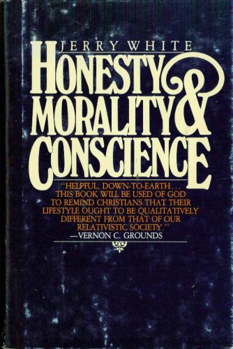 Honesty Morality & Conscience