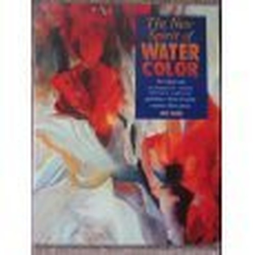 The New Spirit of Watercolor