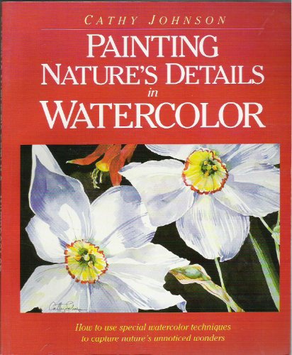 Painting Nature's Details in Watercolour