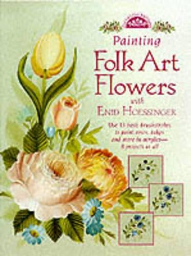 Painting Folk Art Flowers with Enid Hoessinger