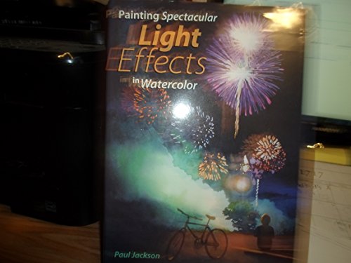 Painting Spectacular Light Effects in Watercolor