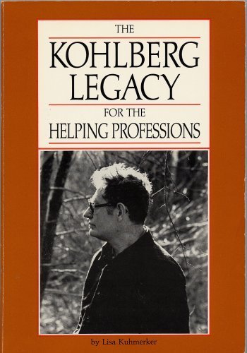 Kohlberg for the Helping Profess