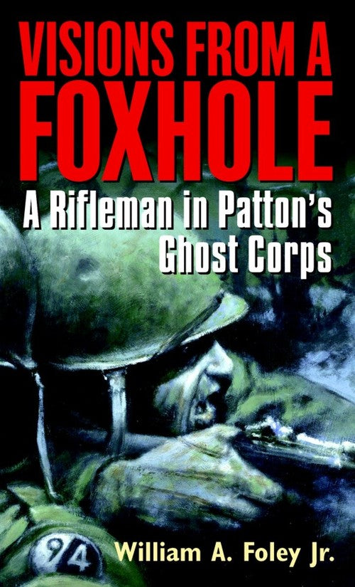 Visions From A Foxhole