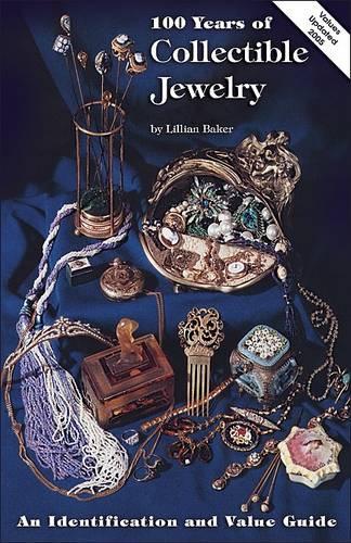 One Hundred Years of Collectable Jewellery, 1850-1950