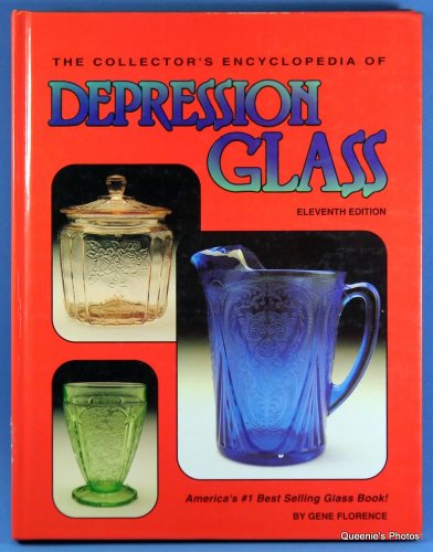 Collector's Encyclopedia of Depression Glass