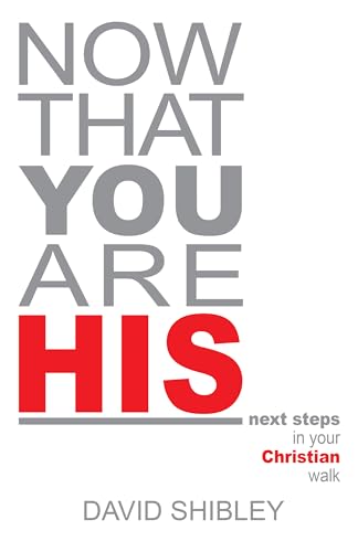 Now That You Are His