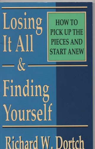 Losing It All and Finding Yourself
