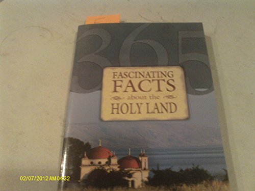 365 Fascinating Facts about Holy Land