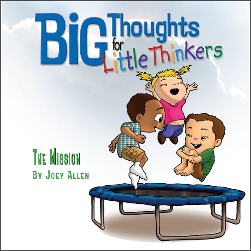Big Thoughts for Little Thinkers