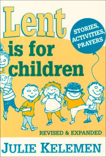 Lent is for Children