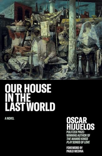 Our House in the Last World