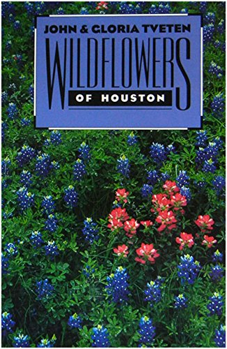 Wild Flowers of Houston