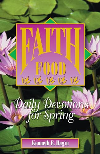 Faith Food: Daily Devotions for Spring