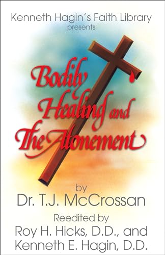 Bodily Healing and the Atonement