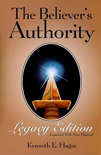The Believer's Authority: Legacy Edition