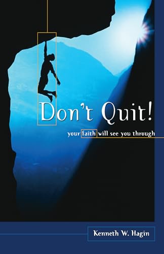 Don't Quit!