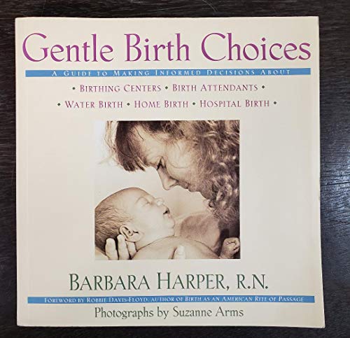 Gentle Birth Choices
