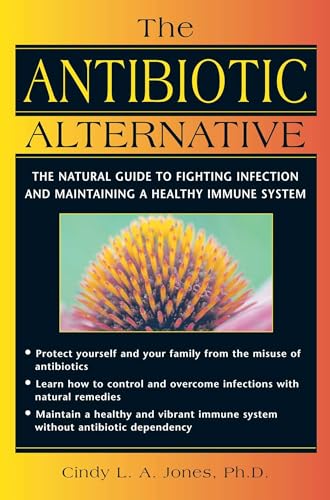 The Antibiotic Alternative