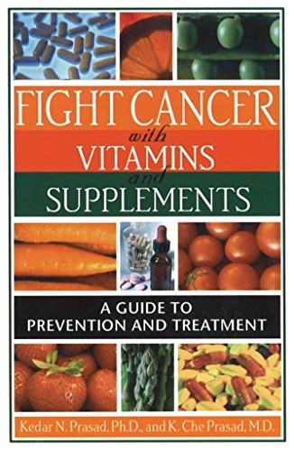 Fight Cancer with Vitamins and Supplements
