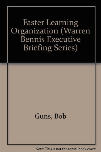 Faster Learning Organization