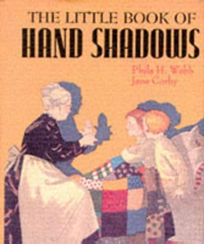 The Little Book of Hand Shadows