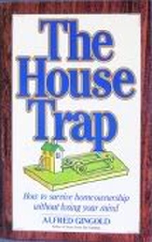 The House Trap