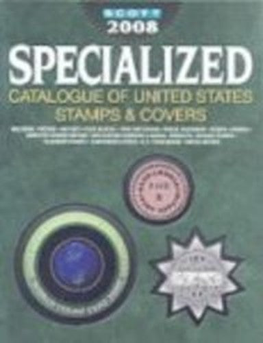 Scott Specialized Catalogue of United States Stamps & Covers