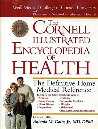 The Cornell Illustrated Encyclopedia of Health