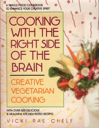 Cooking with the Right Side of the Brain