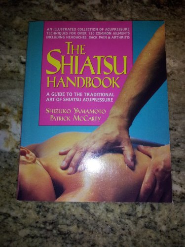 The Shiatsu Handbook
