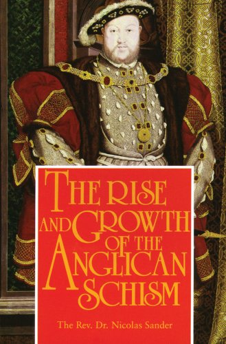 Rise and Growth of Anglican Schism
