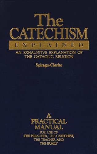 The Catechism Explained