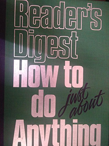 How to Do Just about Anything