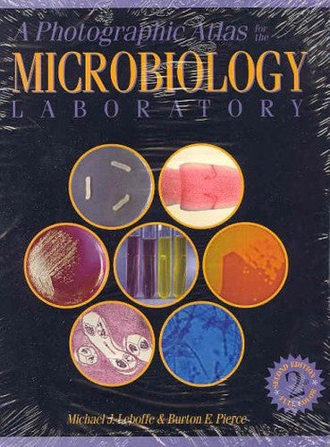 Photographic Atlas F/Microbiology Lab