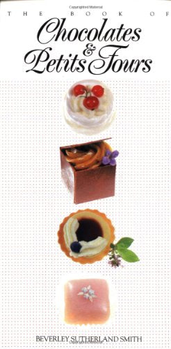 The Book of Chocolates & Petits Fours